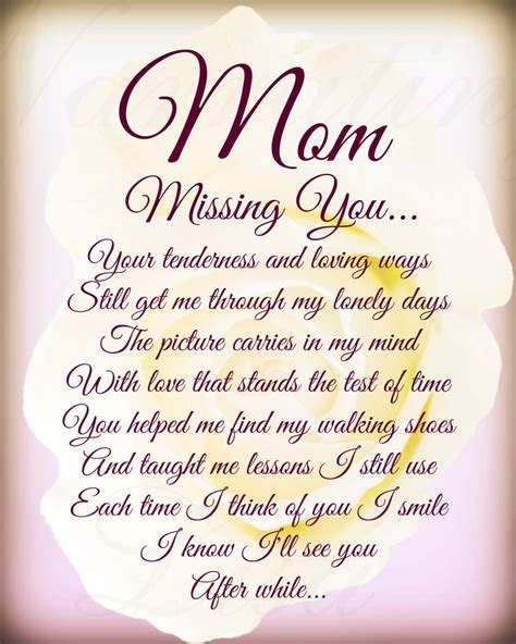 Mom Missing You In Loving Memory Mother Poem