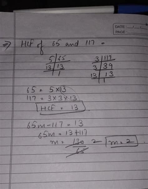 1) IF HCF of 95 and 152 is expressible in the form of 65 m - 111, then ...