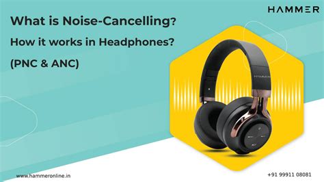 What is Noise-Cancelling, How it works in Headphones? (PNC & ANC) – Hammer