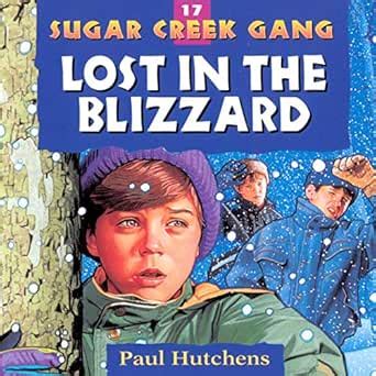 Lost in the Blizzard: Sugar Creek Gang Series, Book 17 (Audio Download ...