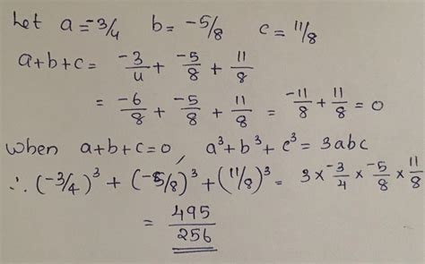 without actually calculating the cubes find the value of minus 3 upon 4 ...