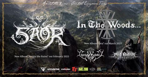 Amidst The Ruins Tour 2025: SAOR + IN THE WOODS... + IMPERIUM DEKADENZ ...