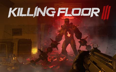 Cấu hình "khủng" của Killing Floor 3 khiến game thủ choáng váng | GAMELADE