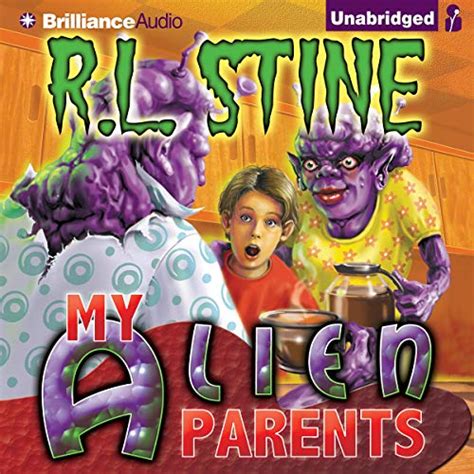 My Alien Parents (Audio Download): R.L. Stine, Nick Podehl, Brilliance ...