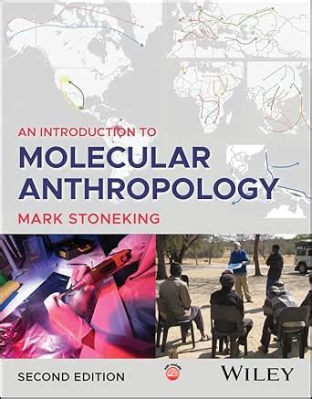An Introduction to Molecular Anthropology eBook : Stoneking, Mark ...