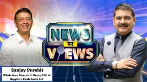News Par Views: Anil Singhvi In Talk With Sanjay Purohit, WTD And Group ...
