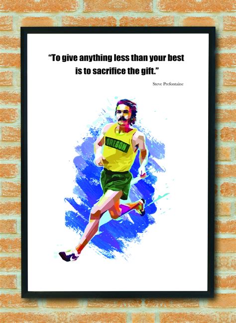 Steve Prefontaine Running Quotes