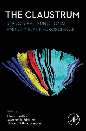 The Claustrum: Structural, Functional, and Clinical Neuroscience eBook ...