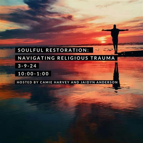Soulful Restoration: Navigating Religious Trauma, 9 March 2024 | AllEvents