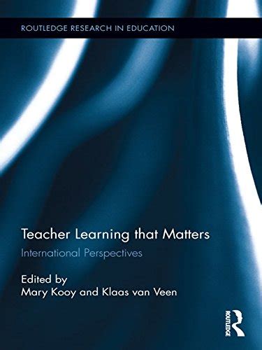 Teacher Learning That Matters: International Perspectives (Routledge ...