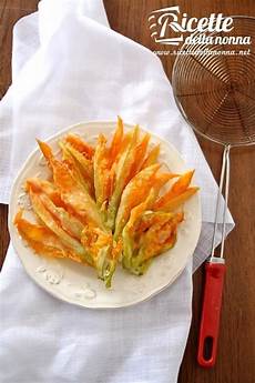 foto fiori di zucca fiori di zucca in pastella ricette della nonna foto fiori di zucca fiori di zucca in pastella ricette della nonna