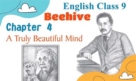 Class 9 English Chapter 4 Question Answers - A Truly Beautiful Mind