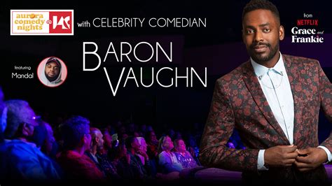 Headliner: Baron Vaughn - Aurora Theatre