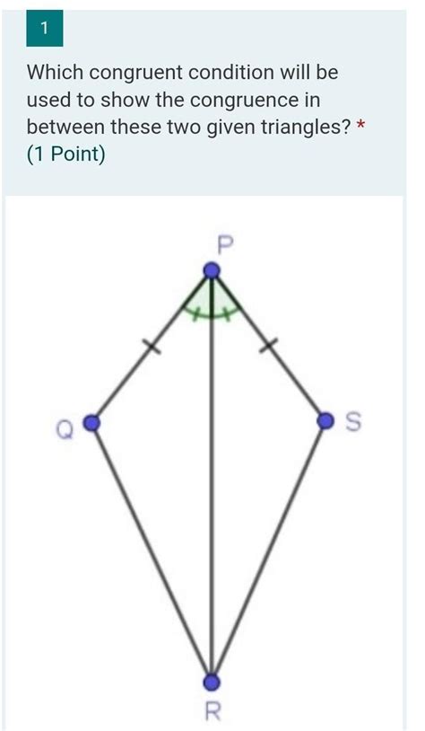 Which congruent condition will be used to show the congruence in ...