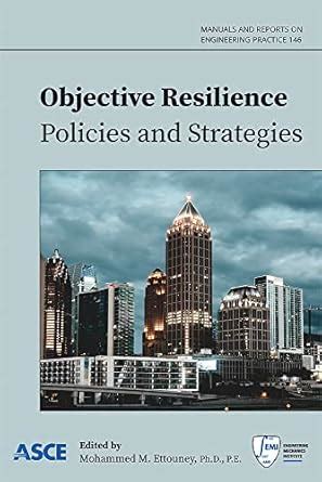 Buy Objective Resilience: Policies and Strategies (Manuals and Reports ...