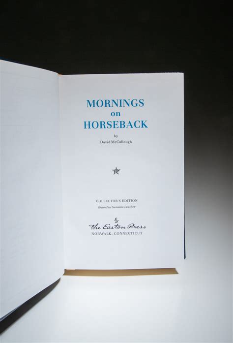 Mornings On Horseback - The First Edition Rare Books