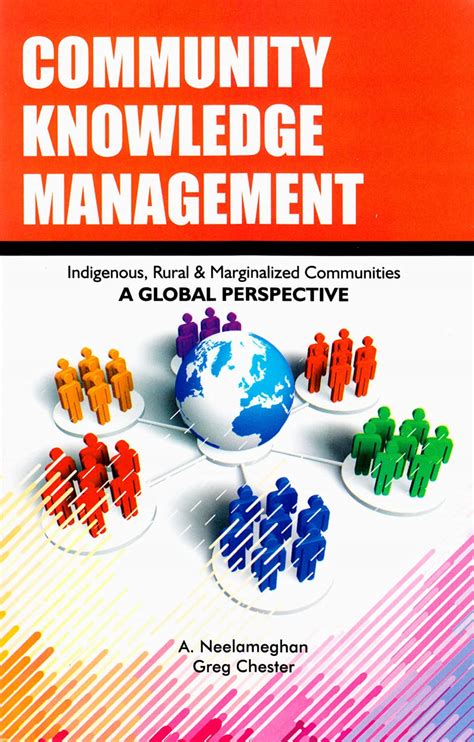 Buy Community Knowledge Management: Indigeneous, Rural and Marginalized ...