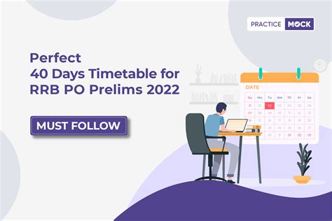Perfect 40 Days Timetable for RRB PO Prelims 2022 - Practicemock