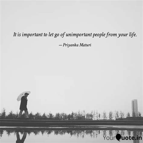 It is important to let go... | Quotes & Writings by Priyanka Maturi ...