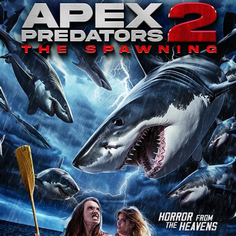 Apex Predators 2: The Spawning