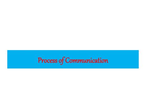 Image result for Definition of Communication Process
