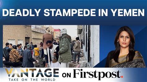 Yemen Stampede: More Than 80 People Dead, 300 Injured | Vantage with ...