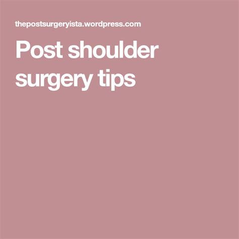 Image result for Post Shoulder Surgery Tips
