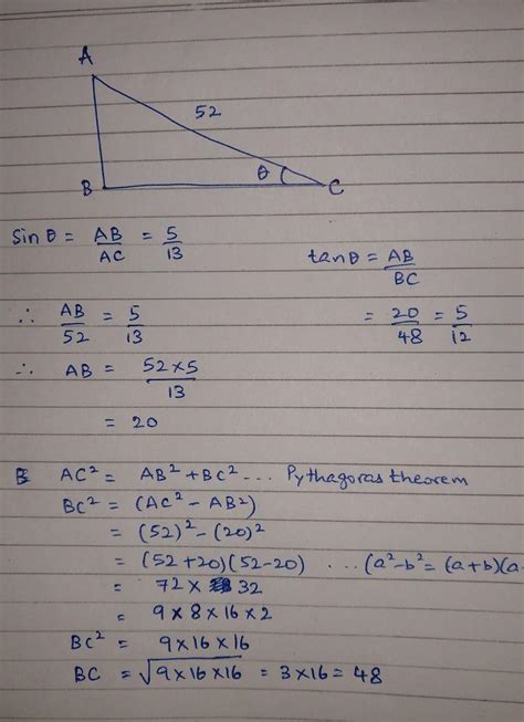 If sin theta is 5/13 and hypotenuse is 52 . find ab, bc and tan theta ...