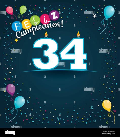 Happy Birthday 34 in Spanish language - Greeting card with white ...