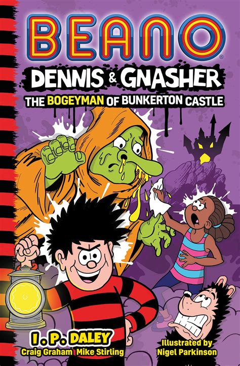 Beano Dennis & Gnasher: The Bogeyman Of Bunkerton Castle | Beano ...