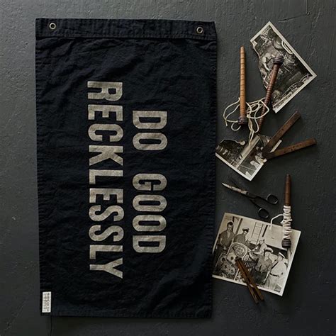DO GOOD RECKLESSLY Wall Flag | Fun things to do, Custom hand painted, Hand painted