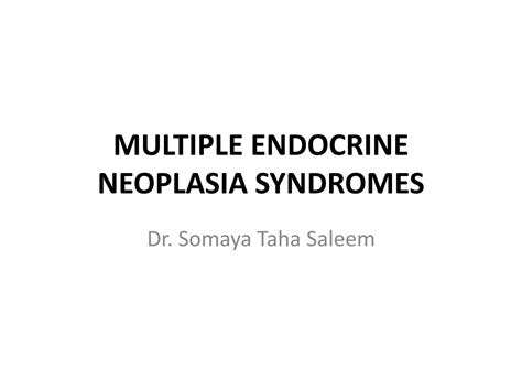 SOLUTION: Multiple endocrine neoplasia syndromes - Studypool
