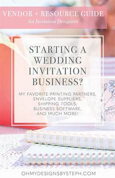 Starting A Wedding Invitation Business by Vendor List And Resource Guide For Invitation Designers Starting A Wedding Invitation Business
