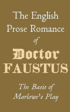 Buy The English Prose Romance of Doctor Faustus Book Online at Low ...