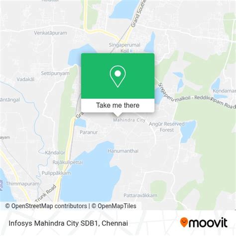 How to Get to Infosys Mahindra City SDB1 in Chengalpattu by Bus or Train?