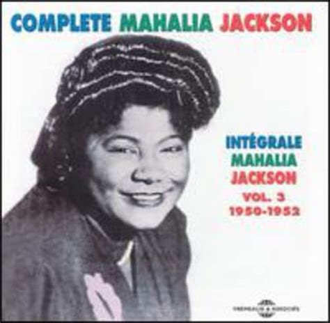 Complete Mahalia Jackson Vol.3: Mahalia Jackson: Amazon.in: Music}