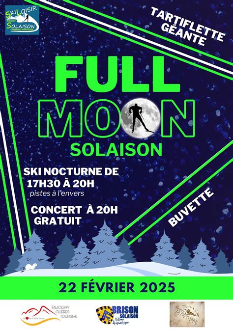 Fullmoon de Solaison, Foyer nordique de Solaison, route du plan de ...