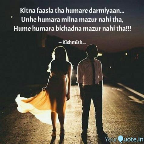 Best bichadna Quotes, Status, Shayari, Poetry & Thoughts | YourQuote
