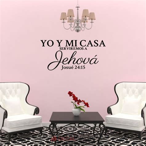 Yo Y Mi Casa Serviremos A Jehová Josue 24:15 Wall Decals Quote | Etsy