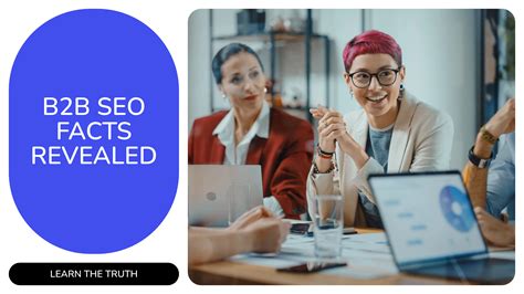 Unraveling the Myths: Do B2B SEO Specialists Deliver Real Results?