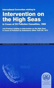 Buy International Convention Relating to Intervention on the High Seas ...