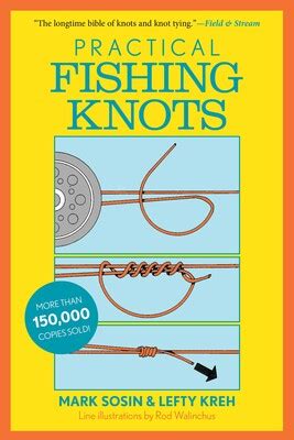 Practical Fishing Knots eBook by Lefty Kreh, Mark Sosin | Official ...