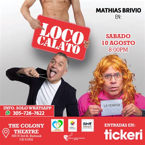 LOCO CALATO in Burbank - Tickets 2024-08-10 | The Colony Theatre Company