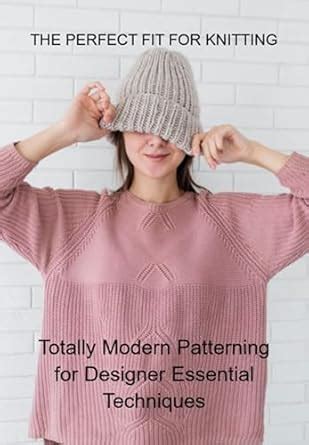 The Perfect Fit For Knitting eBook : Marques, Jideon F: Amazon.in ...