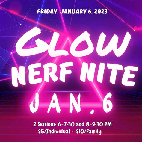 Glow Nerf Nite, Lakeside Community Church - Hastings, NE, 6 January ...