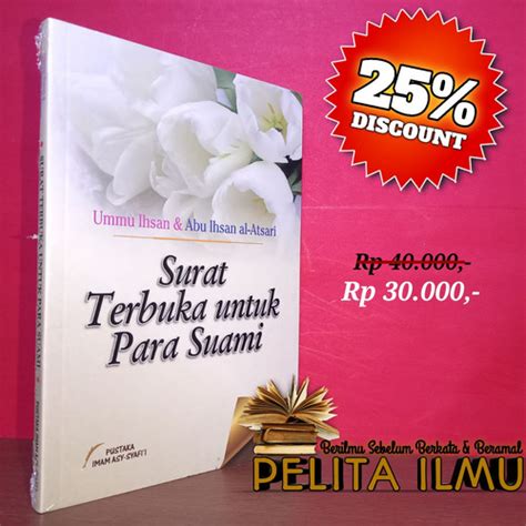 Jual Buku Surat Terbuka Untuk Para Suami - Kunci Sukses Rumah Tangga ...
