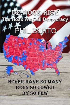 DE-MOCK-RISY: The Hoax We Call Democracy (Snippets Book 18) eBook ...
