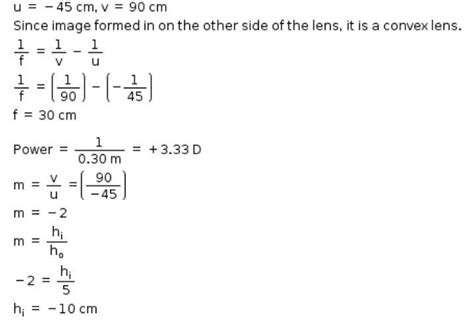 15. A needle placed 45 cm from a lens forms an image on a screen placed ...