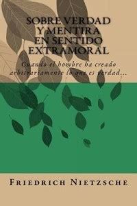 Sobre Verdad y Mentira en Sentido Extramoral (Spanish) Edition: Buy ...