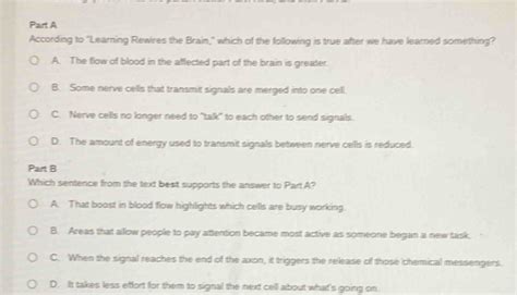 Solved: According to "Learning Rewires the Brain," which of the ...